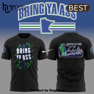 Minnesota Timberwolves Bring Ya Ass Black T-Shirt, Jogger, Cap