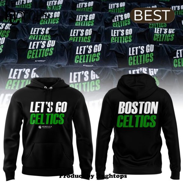 Special Let’s Go Celtics Boston Celtics Basketball Team Hoodie, Jogger, Cap