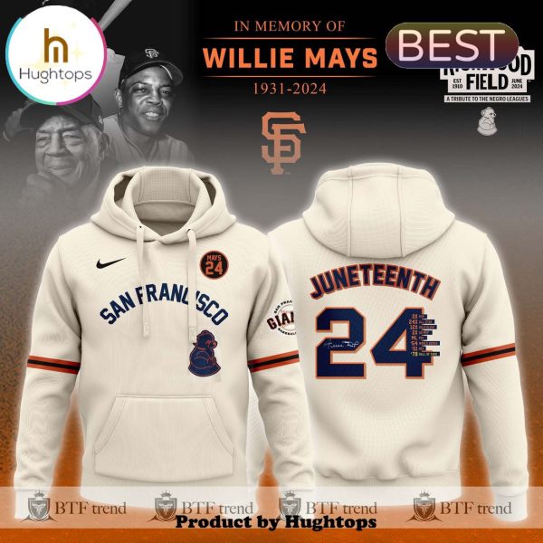 2024 Juneteenth Willie Mays San Francisco Giants Rickwood Field Hoodie