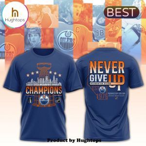 Edmonton Oilers Champions Never Give Up Navy T-Shirt, Cap