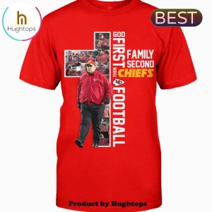 God First Classic Family Second Then Chiefs Football Unisex T-Shirt