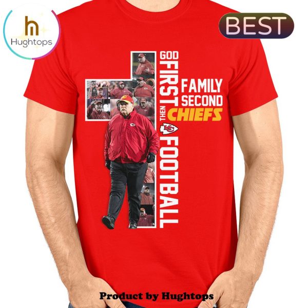 God First Classic Family Second Then Chiefs Football Unisex T-Shirt