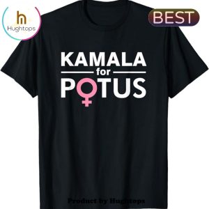 Kamala Harris For POTUS The First Woman President Unisex T-Shirt