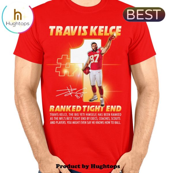 Travis Kelce Ranked Tight End Signatures Unisex T-Shirt